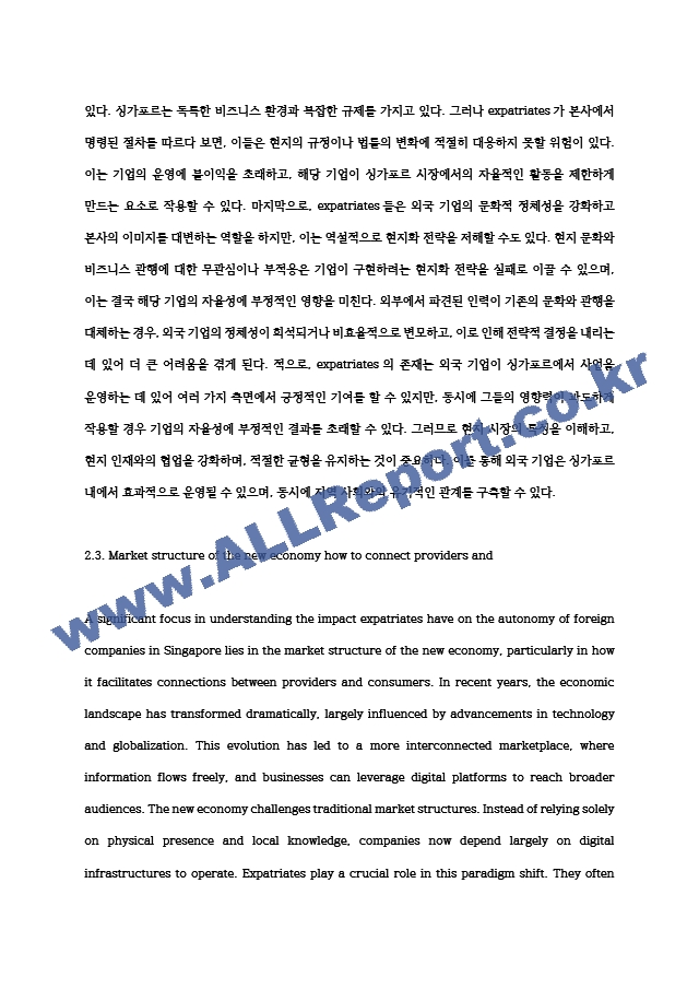 research and desicion making for business ) Impact expatriates have on the autonomy of foreign companies in Singapore   (6 )